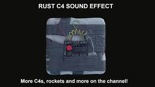 Rust C4 SOUND! (updated 2021 version)