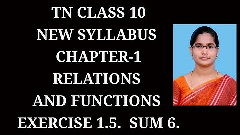 10th maths ch-1 Relations and Functions Ex-1.5 (6th sum) samacheer 2021