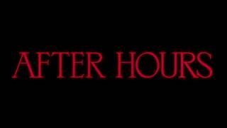 After Hours Title Animation (Original)