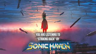 Sonic Haven - "Striking Back" - Official Audio