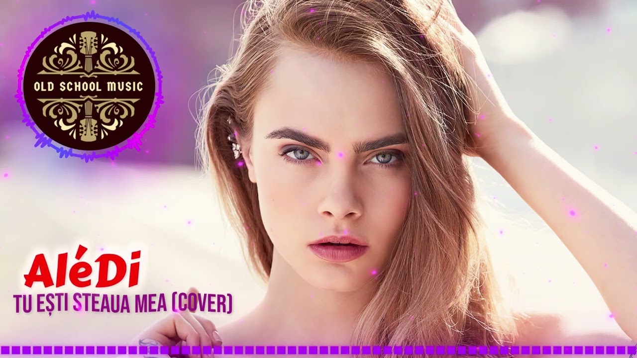 AléDi - Tu ești steaua mea (cover)