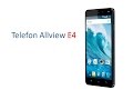 Telefon Allview E4 Romana, Pareri, Specificatii, Review