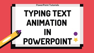 How to Create Typing Text Animation in PowerPoint