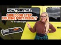 How to Install Novsight Side Door Step Folding Foot Pedal: For Jeep Wrangler JL JK JT 4XE 2007-2024