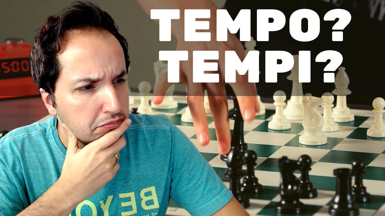 O que é Tempo ou Tempi no Xadrez? 