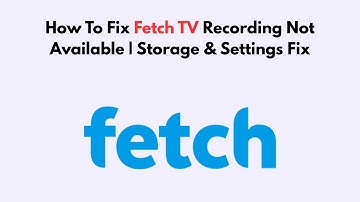 How To Fix Fetch TV Recording Not Available | Storage & Settings Fix