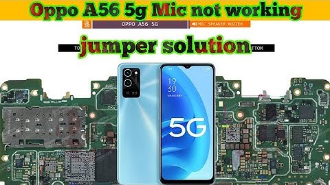Oppo A56 5g Mic not working problem jumper solution|#thesoilboy