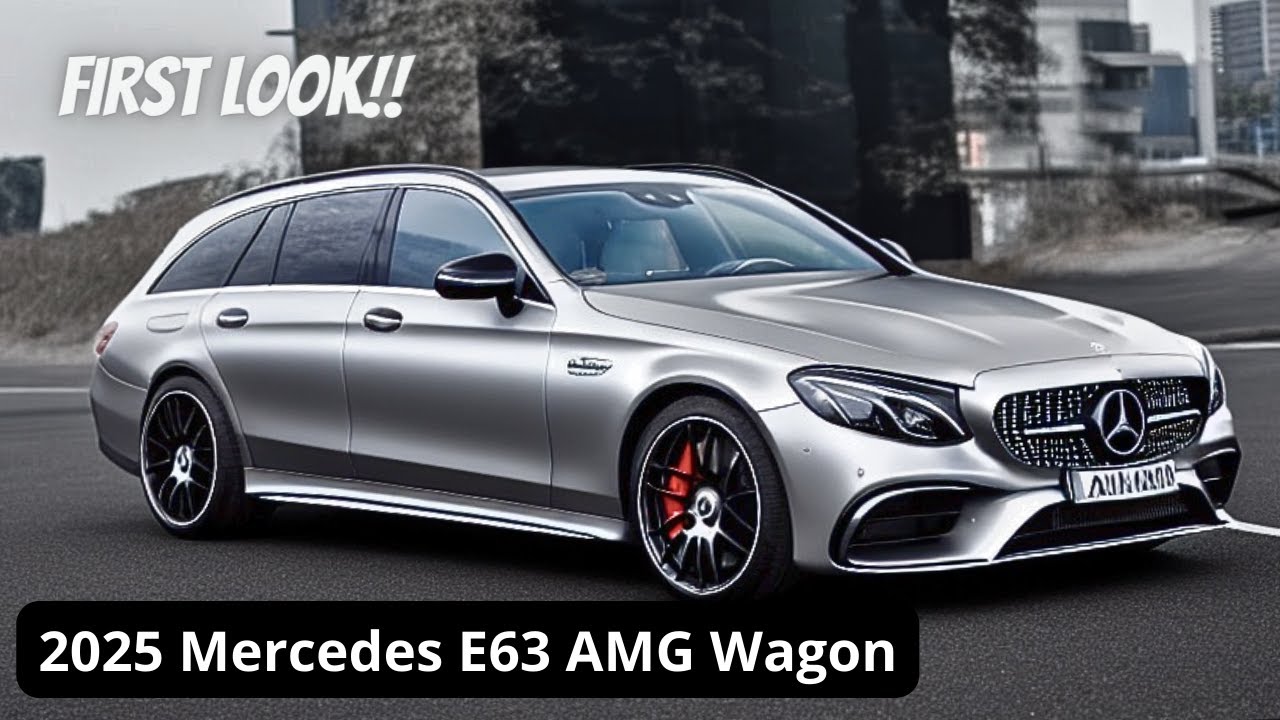 2025 Mercedes E63 AMG Estate Wagon New-generation Reveal - FIRST LOOK