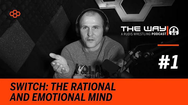 The Way #1: The Rational and Emotional Mind - Part 1