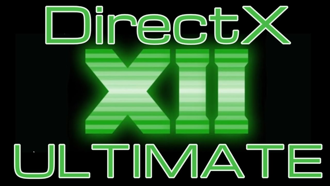 Download DirectX 12 (Ultimate) for Windows 10/11 PC