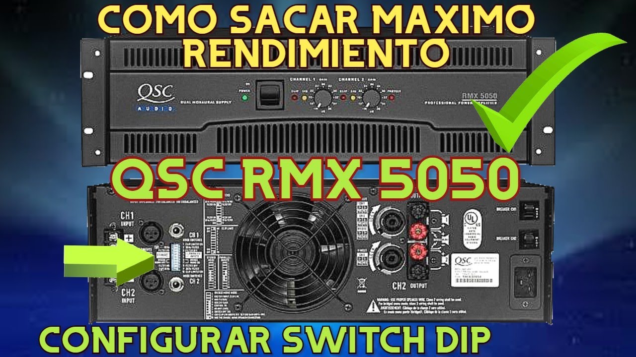 QSC RMX 5050 ✨CONFIGURAR   SWITCH , COMO OBTENER MAXIMO RENDIMIENTO 🔊🎶