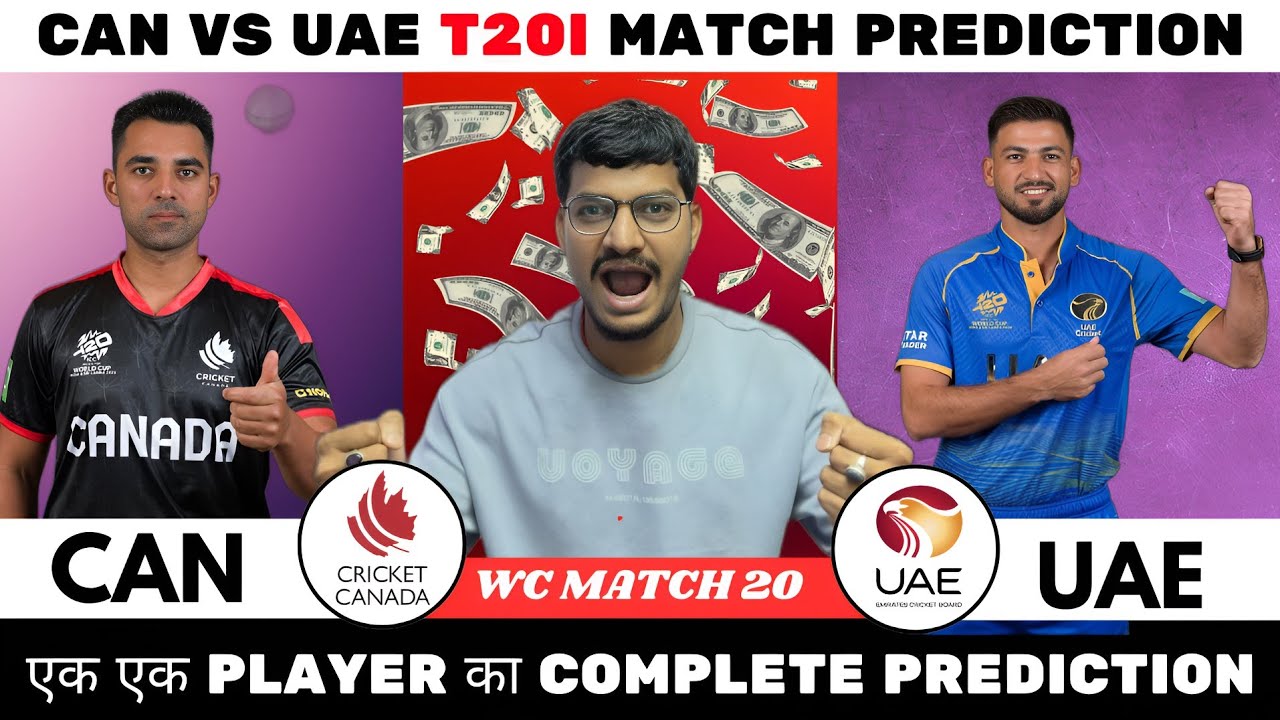 CAN vs UAE Dream11 Prediction | CAN vs UAE Dream11 | Canada vs United Arab Emirates T20 Match