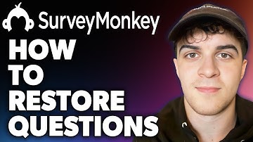 How to Restore Questions on Surveymonkey (Full 2024 Guide)