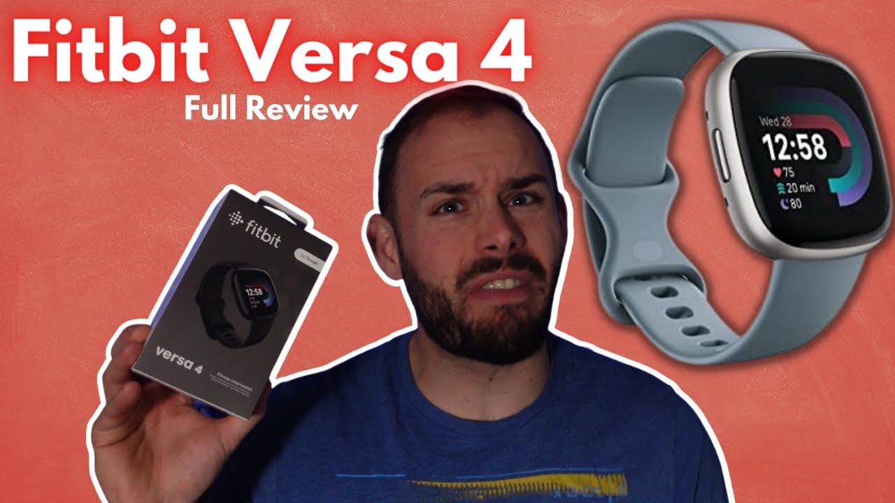 Fitbit Versa 4 Review