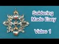 How to Solder Jewelry Video 1 - Basics