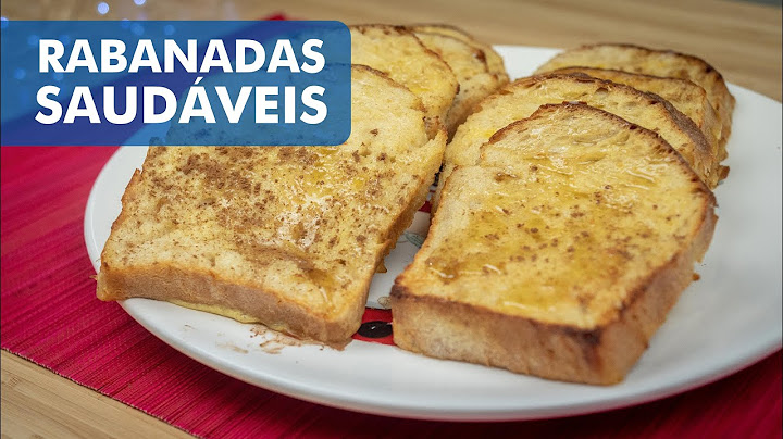 Como fazer RABANADAS SAUDÁVEIS, sem fritar e sem açúcar?