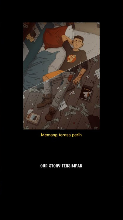 STORY WA 30 DETIK || 🎶Our Story Tersimpan 🎶||