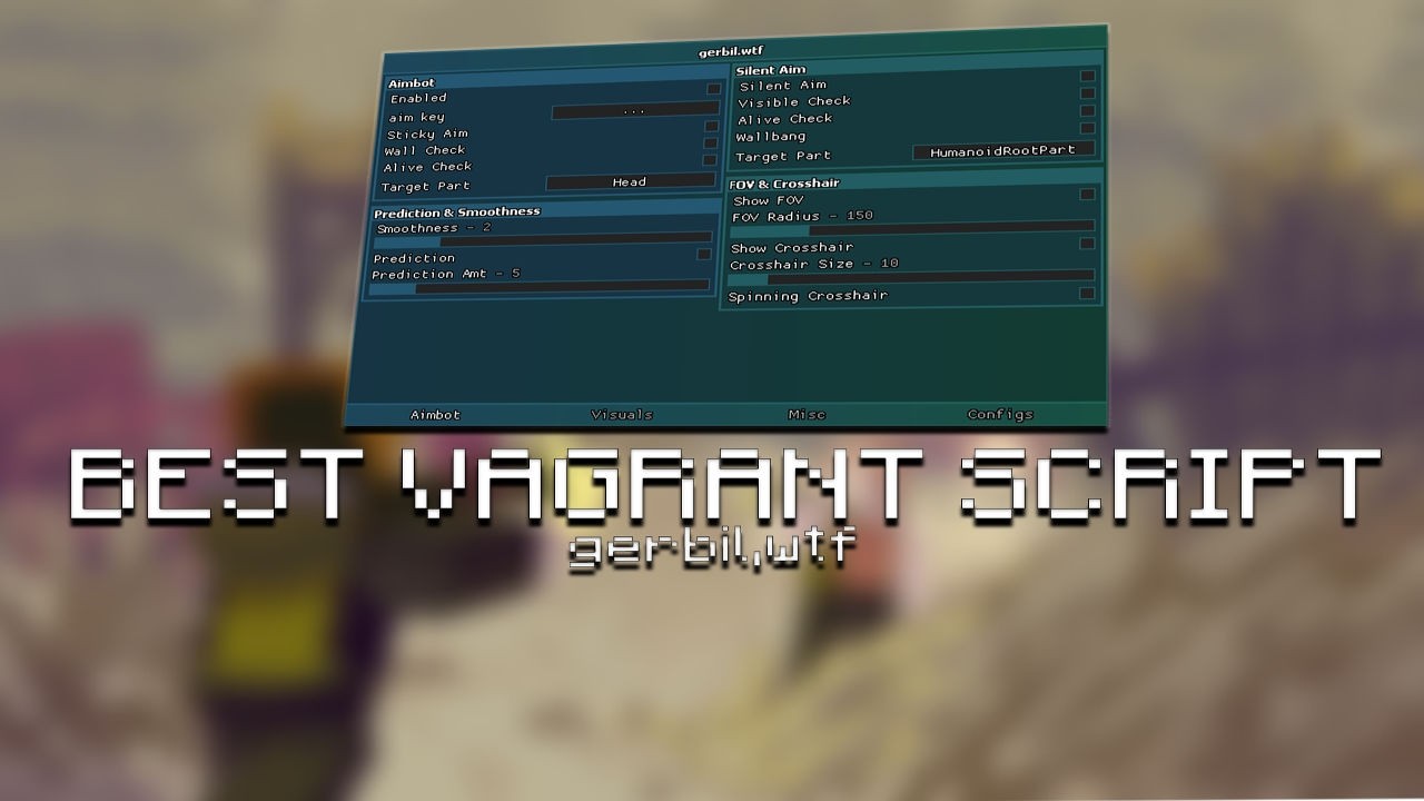 BEST Vagrant Survival Script (SILENT AIM, WALLBANG, SPEEDHACK, FAST ...