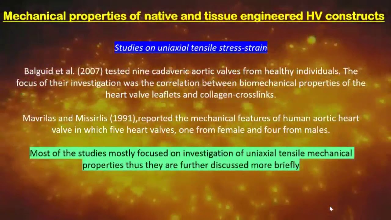 Biomechanical Properties of Native & Tissue Engineered Heart Valve Construct Presentation