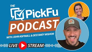 The PickFu Podcast w/ Destaney Wishon of btr Media - LIVE at Accelerate 2024