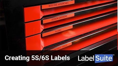 Creating 5S/6S Labels & Signs with LabelSuite™