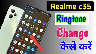 Realme c35 me ringtone kaise set kare/Realme c35 ringtone setting/Realme c35 ringtone kaise lagaye