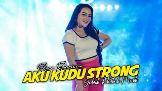 Roro Derissa - Aku Kudu Strong SUUUU...! GK Musik ( Gedank Kluthuk Musik Performance Video)