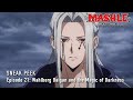 MASHLE: MAGIC AND MUSCLES The Divine Visionary Candidate Exam Arc | Episode 21 Preview