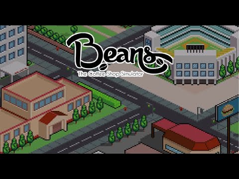 Beans: The Coffee Shop Simulator - Fair Trade Update