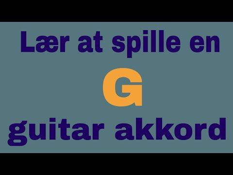 Video: Hvordan Spille G Akkord