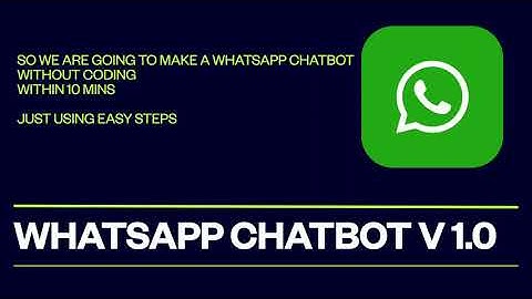 HOW TO MAKE A WHATSAPP CHATBOT WITHIN 10 MINUTES WITHOUT CODING