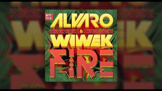 Video thumbnail of "Alvaro & Wiwek - Fire (Original Mix)"