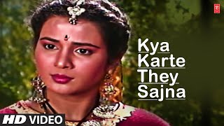 Kya Karthe The Saajna Full Song | Lal Dupatta Malmal Ka | Sahil, Veverly Wheeler
