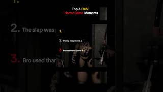 Top 3 Funniest FNAF Game Moments 😂 (second clip, the slap was personal 🙏😭)