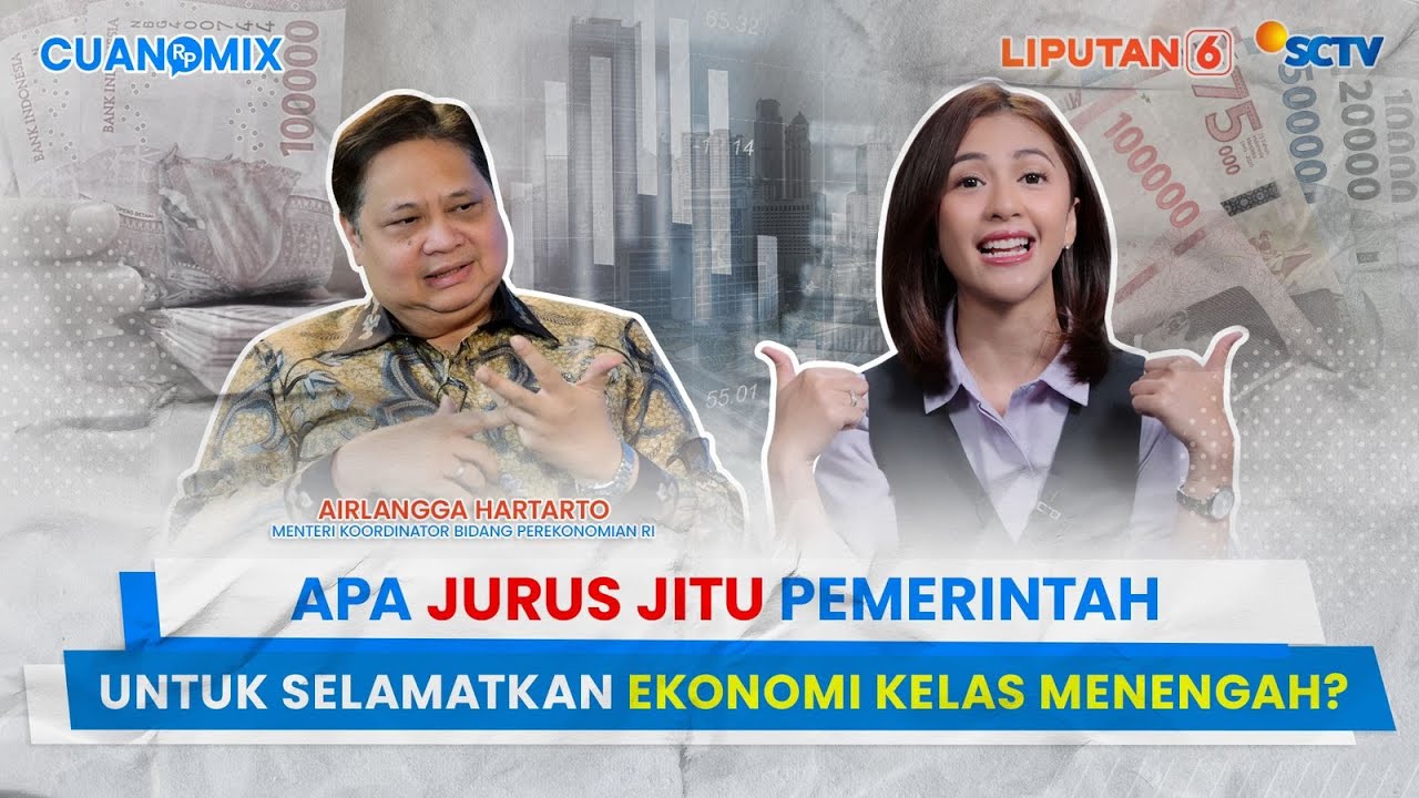 Apa Jurus Jitu Pemerintah untuk Selamatkan Ekonomi Kelas Menengah? | CUANOMIX