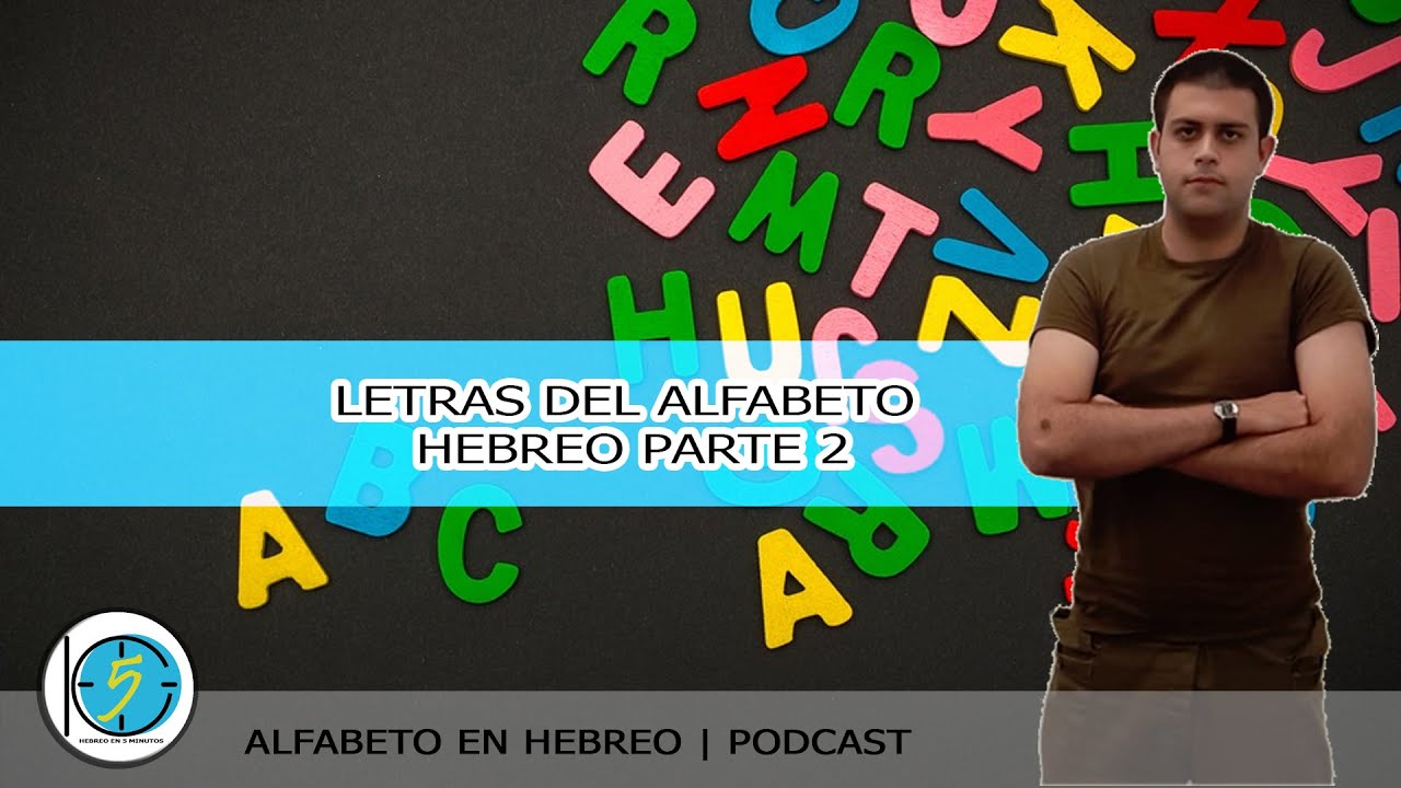 Curso de Hebreo Como aprender Hebreo Alfabeto Hebreo PARTE 2