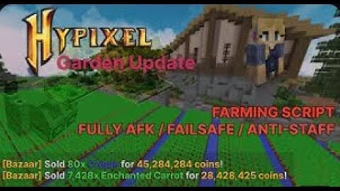 [Hypixel Skyblock] Garden Island Farming Fully AFK Script (UP TO 200M PER HOUR) [anti-staff] | free