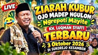 Don't Face West When Visiting Graves, The Latest from KH. Lukman Syafi'i in Sukorejo Kesamben