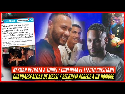 🚨 NEYMAR:  &quot;CRISTIANO fue el PIONERO de la LIGA SAUDI&quot; 🤯 SEGURIDAD de MESSI AGREDE a FAN 🤬 ALNASSR 🏆