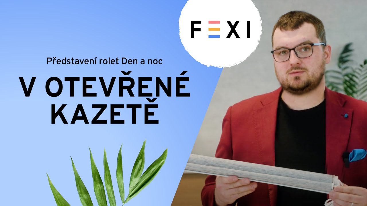 Představení Rolet Den a noc v otevřené kazetě | FEXI