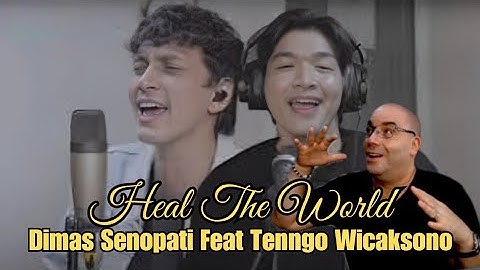 Dimas Senopati ft Tenggo Wicaksono Michael Jackson (Heal the World Cover) REACTION