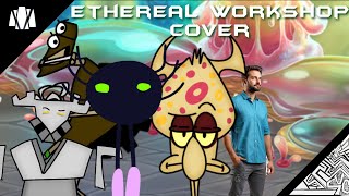 Ethereal Workshop Cover Wave 7 1,000 Subscriber Special