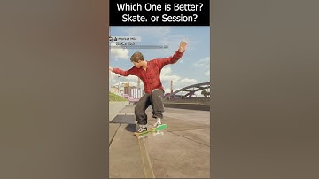 Skate. or Session? #sessiongame #sessionskatesim #skateboarding #shorts  #skate