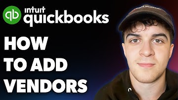 How to Add Vendors in Quickbooks Online (Full 2025 Guide)