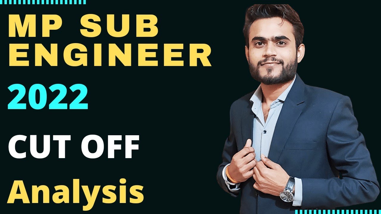 Mp Sub Engineer 2022 Cut Off analysis | Sub Engineer Cut Off 2021-22 | Mp Sub Engineer Complete