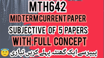 Mth642 Mid Term Current Paper subjective 2023 | Most Important Questions  | 5  @brightlikemoon