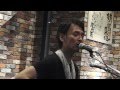 綿内克幸 / Daylight 弾き語り &rsquo;14.7.13 石巻 Katsuyuki Watauchi