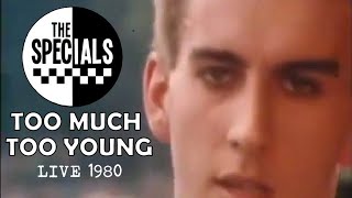 THE SPECIALS - Too Much Too Young (live 1980)