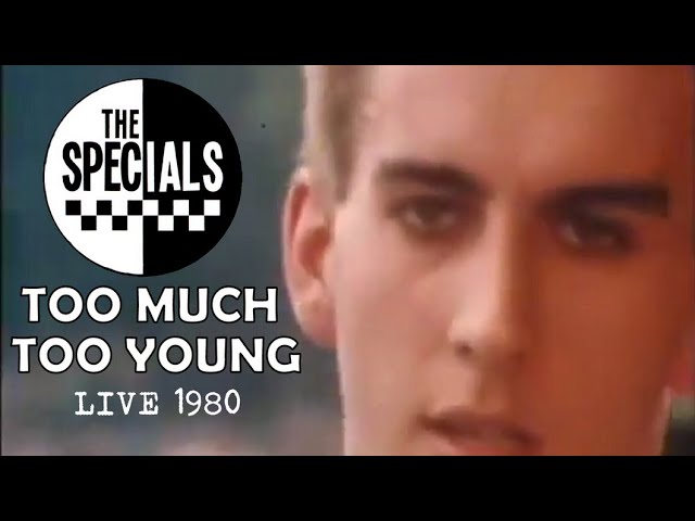 THE SPECIALS - Too Much Too Young (live 1980) - YouTube