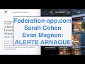 Federationappcom sarah cohen et evan magnen mlm mensonge et arnaque immobilire